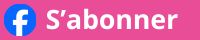 S'abonner à Facebook S'abonner à Facebook