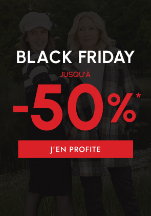 Black Friday jusqu'à -50%*