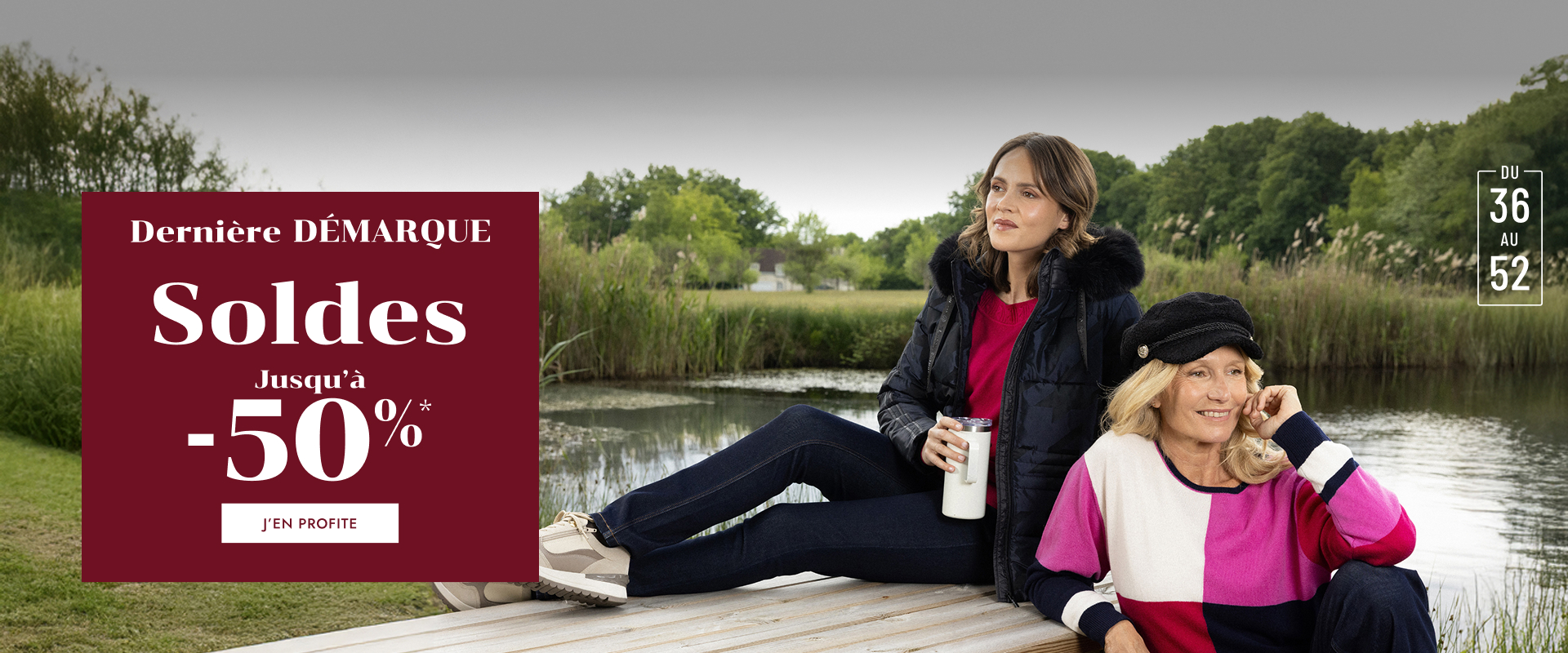 Soldes Dernière Démarque jusqu'à -50%* Soldes Dernière Démarque jusqu'à -50%*