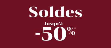 Soldes jusqu'à -50%* Soldes jusqu'à -50%*