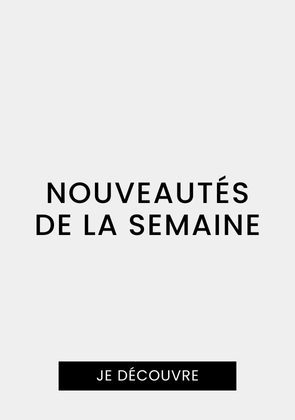 Nouveautés de la semaine