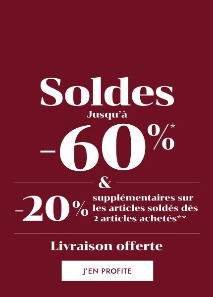 Soldes jusqu'à -60%* Soldes jusqu'à -60%*